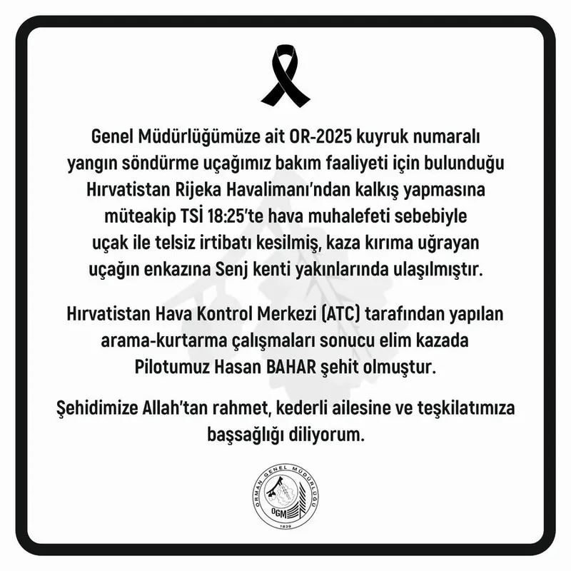 Orman Genel Müdürü Karacabey’den şehit pilot için başsağlığı mesajı
