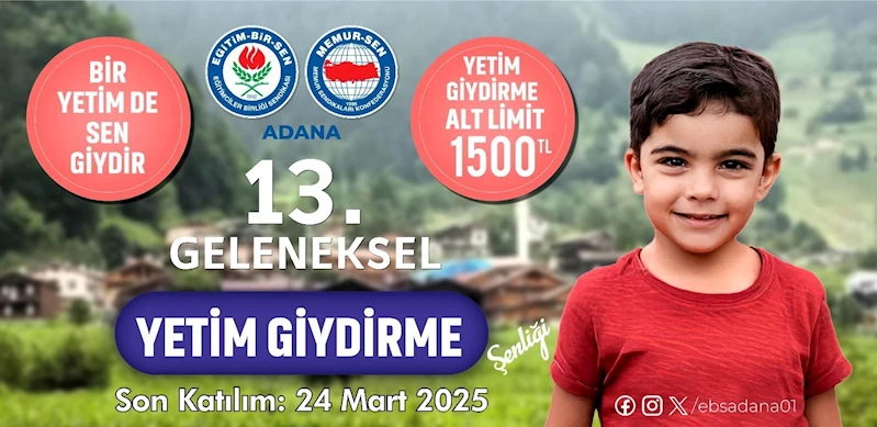 Eğitim-Bir-Sen Adana Şubesi’nden Ramazan’da yetim çocuklar için kampanya
