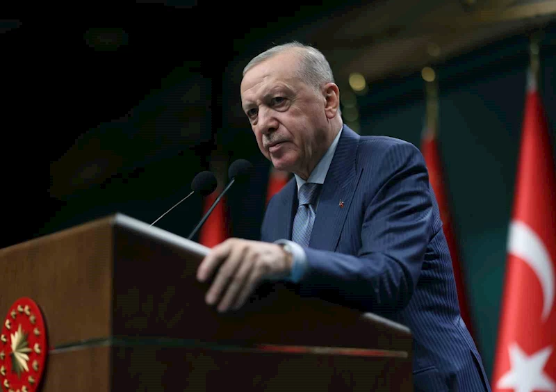 Cumhurbaşkanı Erdoğan: 