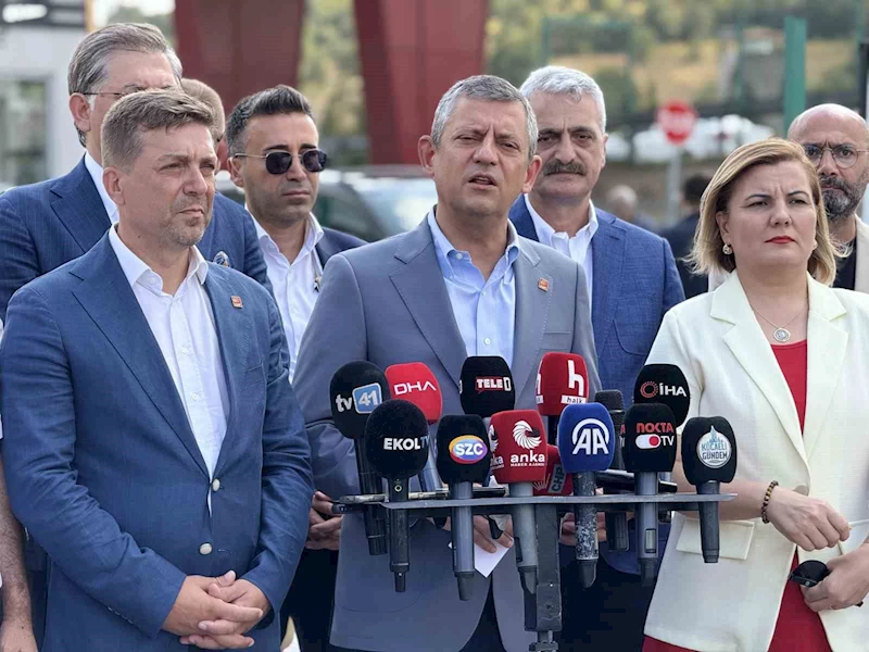 CHP Genel Başkanı Özel: 