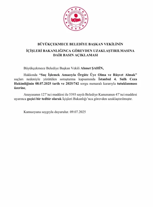 İçişleri Bakanlığı, Adana Büyükşehir Belediye Başkanı ve Büyükçekmece Belediye Başkan Vekili görevden uzaklaştırıldığını açıkladı
