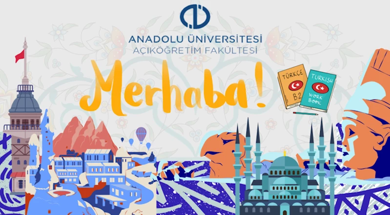 Anadolu Üniversitesi dünyaya Türkçe öğretecek
