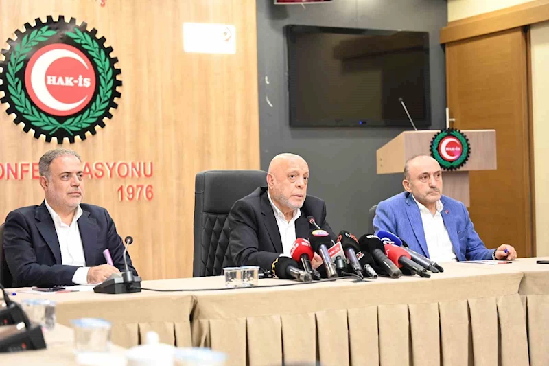 HAK-İŞ Başkanı Arslan: 